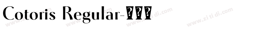 Cotoris Regular字体转换